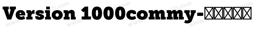 Version 1000commy字体转换